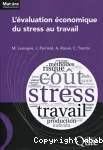 L'valuation conomique du stress au travail