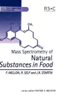 Mass spectrometry of natural substances in foods