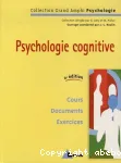 Psychologie cognitive: cours, documents, exercices