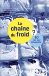 La chane du froid : 60 cls pour comprendre