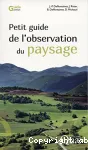 Petit guide de l'observation du paysage