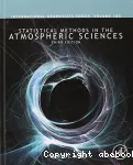 Statistical methods in the atmospheric sciences - Third edition
