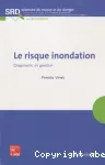 Le risque inondation. Diagnostic et gestion