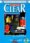 Clear : principales notions d'anglais : grammaire, vocabulaire : histoire, gographie, structures