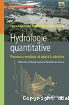 Hydrologie quantitative : Processus, modles et aide  la dcision