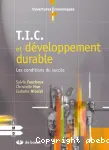 T.I.C. et dveloppement durable. Les conditions du succs.