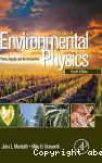 Principles of environmental physics : Plants, Animals, and the atmosphere