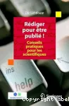 Rdiger pour tre publi! Conseils pratiques pour les scientifiques