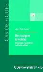 Des toxiques invisibles : sociologie d'une affaire sanitaire oublie