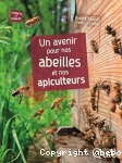 Un avenir pour nos abeilles et nos apiculteurs