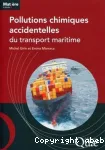 Pollutions chimiques accidentelles du transport maritime