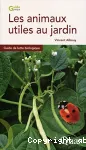 Les animaux utiles au jardin