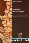 Gouverner par les nombres : l'argument statistique 2