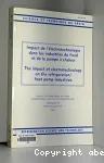 Impact de l'lectrotechnologie dans les industries du froid et de la pompe  chaleur : compte rendu de la runion de la Commission B2 (5-7 juillet 1989) = The impact of electrotechnology on the refrigeration/heat pump industries: proceedings of the meeting of Commission B2 (July 5-7, 1989)