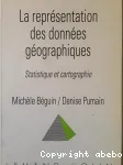 La reprsentation des donnes gographiques : statistique et cartographie