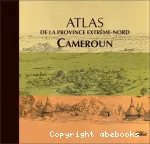 Atlas de la province Extrme-Nord Cameroun