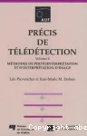 Prcis de tldtection. Vol.4 : mthodes de photointerprtation et d'interprtation d'image