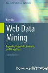 Web data mining: exploring hyperlinks, contents, and usage data