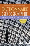 Dictionnaire de la gographie et de l'espace des socits