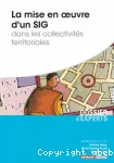 La mise en uvre d'un SIG dans les collectivits territoriales