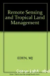 Remote sensing and tropical land management