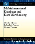 Multidimentional databases and data warehousing