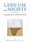 Land use ans society : geography, law, and public policy