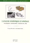 L'analyse statistique et spatiale. Statistiques, cartographie, tldtection, SIG