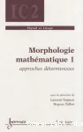 Morphologie mathmatique 1. Approches dterministes