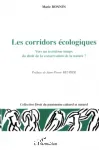 Les corridors cologiques : vers un troisime temps du droit de la conservation de la nature