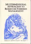 Multidimensional approaches to reservoir fisheries management