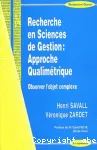 Recherche en sciences de gestion : approche qualimtrique : Observer l'objet complexe