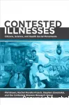 Contested illnesses : citizens, science and health social movements