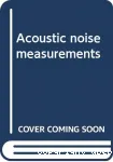 Acoustic noise measurements