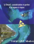 Le littoral : caractrisation et gestion d'un espace  risques