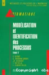 Modlisation et identification des processus Tome 1, Tome 2