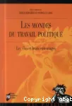 Les mondes du travail politique : les lus et leurs entourages