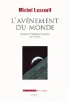 L'avnement du monde : essai sur l'habitation humaine de la Terre