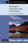 Assessing the conservation value of fresh waters : an international perspective