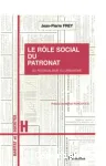 Le rle du social du patronat : du paternalisme  l'urbanisme