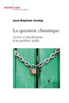 La question climatique : gense et dpolitisation d'un problme public