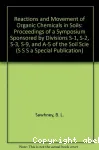 Reactions and movement of organic chemicals in soils