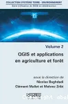 QGIS et applications en agriculture et fort : volume 2