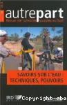 Savoirs sur l'eau : techniques, pouvoirs