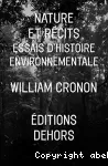 Nature et rcits : essais d'histoire environnementale