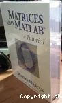 Matrices and matlab : a tutorial