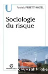 Sociologie du risque