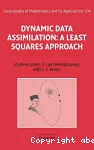 Dynamic Data Assimilation :a least squares approach