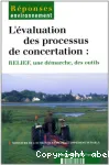 L'valuation des processus de concertation : RELIEF, une dmarche, des outils