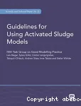 Guidelines for using activated sludge models